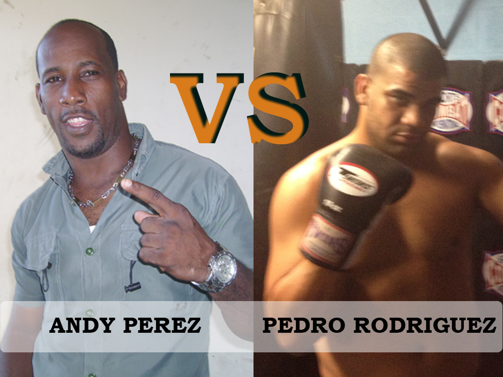 ANDY PEREZ VS PEDRO RODRIGUEZ